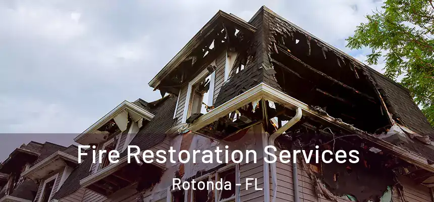  Fire Restoration Services Rotonda - FL