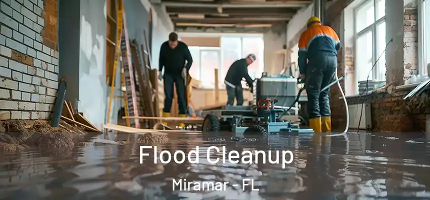 Flood Cleanup Miramar - FL