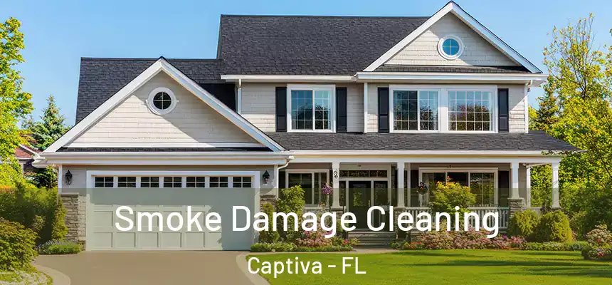 Smoke Damage Cleaning Captiva - FL